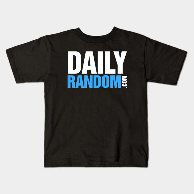 DailyRandom.com Kids T-Shirt by DailyRandom